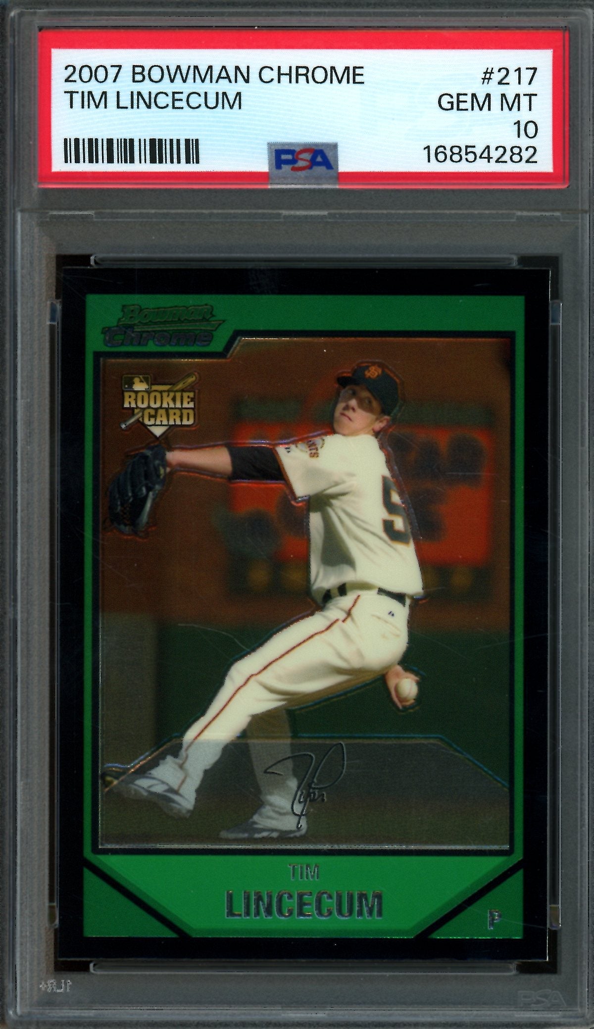 2007 Bowman Chrome Tim Lincecum Rookie RC #217 PSA 10 Giants