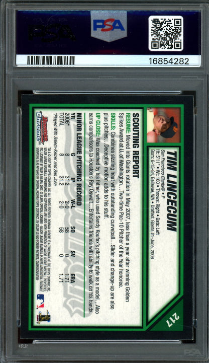 2007 Bowman Chrome Tim Lincecum Rookie RC #217 PSA 10 Giants