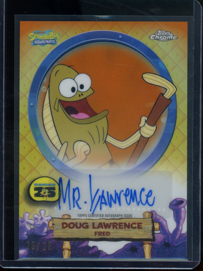 2025 Topps Chrome Spongebob Fred Doug Lawrence Solo Autograph Orange Refractor /25 #SA-F - Trading Card Market