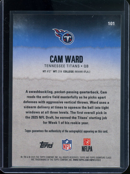 2025 Topps Signature Class Cam Ward Rookie RC Autograph Titans