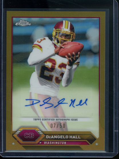 2024 Topps Chrome DeAngelo Hall Gold Refractor Autograph /50 Commanders