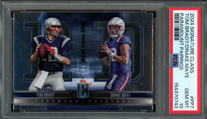 2024 Topps Signature Class Brady / Maye Paramount Pairings #PP7 PSA 10 Patriots