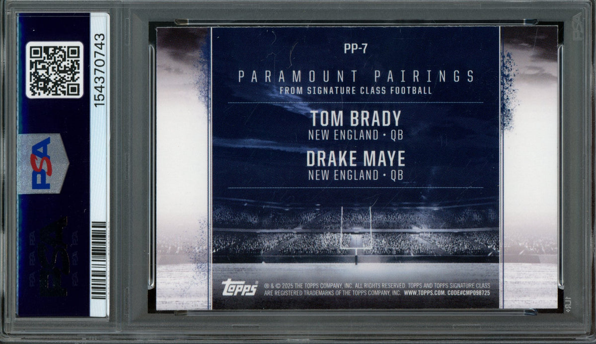 2024 Topps Signature Class Brady / Maye Paramount Pairings #PP7 PSA 10 Patriots