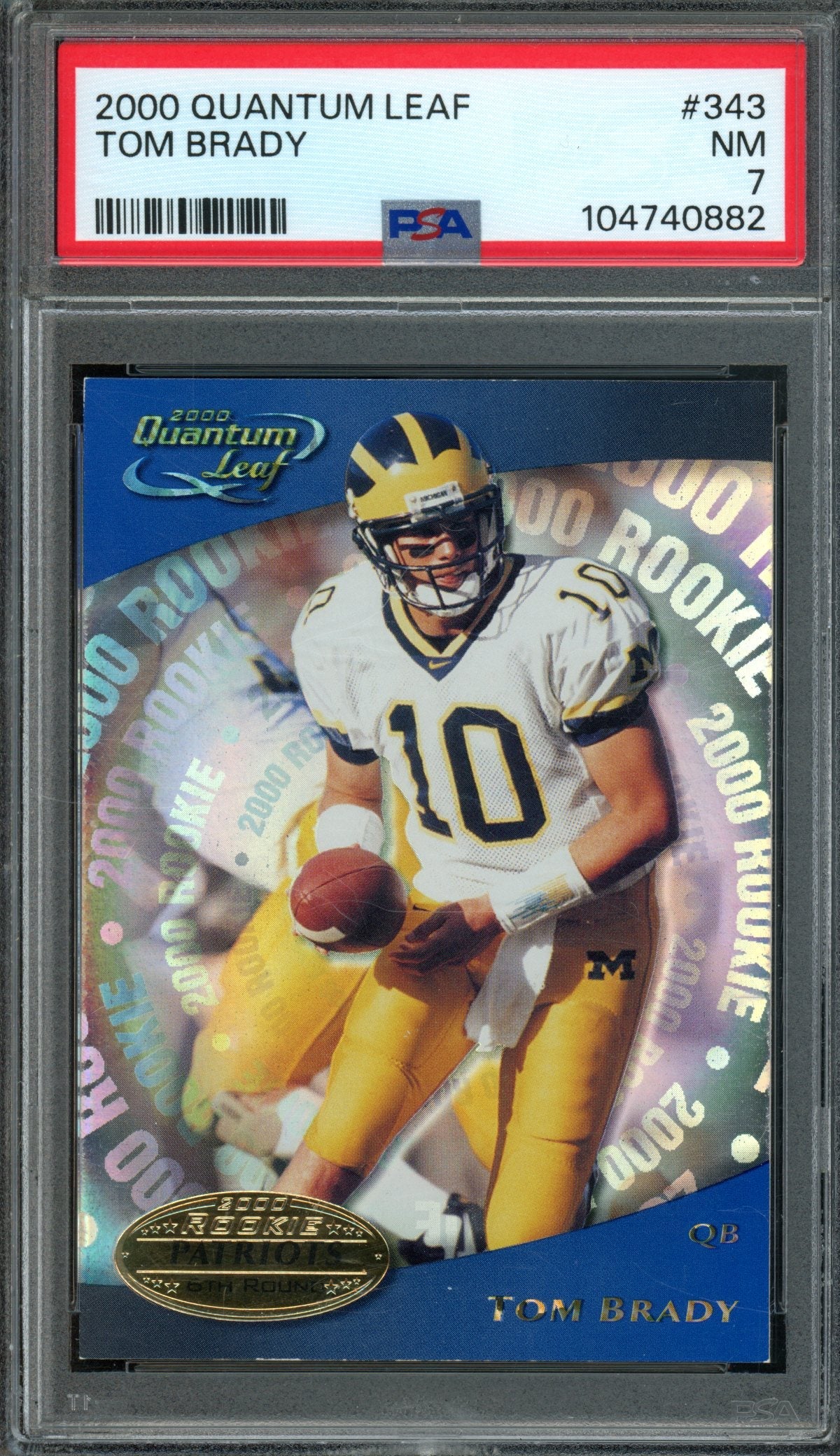2000 Leaf Quantum Tom Brady Rookie RC #343 PSA 7 Patriots