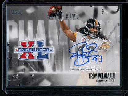 2026 Topps Flagship Troy Polamalu Super Bowl XL Autograph Steelers - Trading Card Market