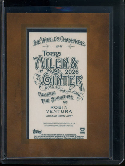 2026 Topps Allen and Ginter Robin Ventura Mini Autograph White Sox - Trading Card Market