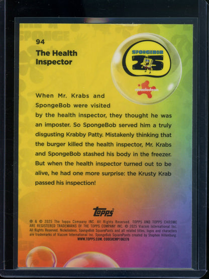 2025 Topps Chrome Spongebob The Health Inspector Blue Refractor /99 #94