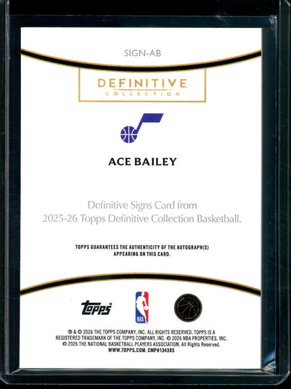 2025/26 Topps Definitive Ace Bailey Rookie Orange Definitive Signs Autograph /25 Jazz