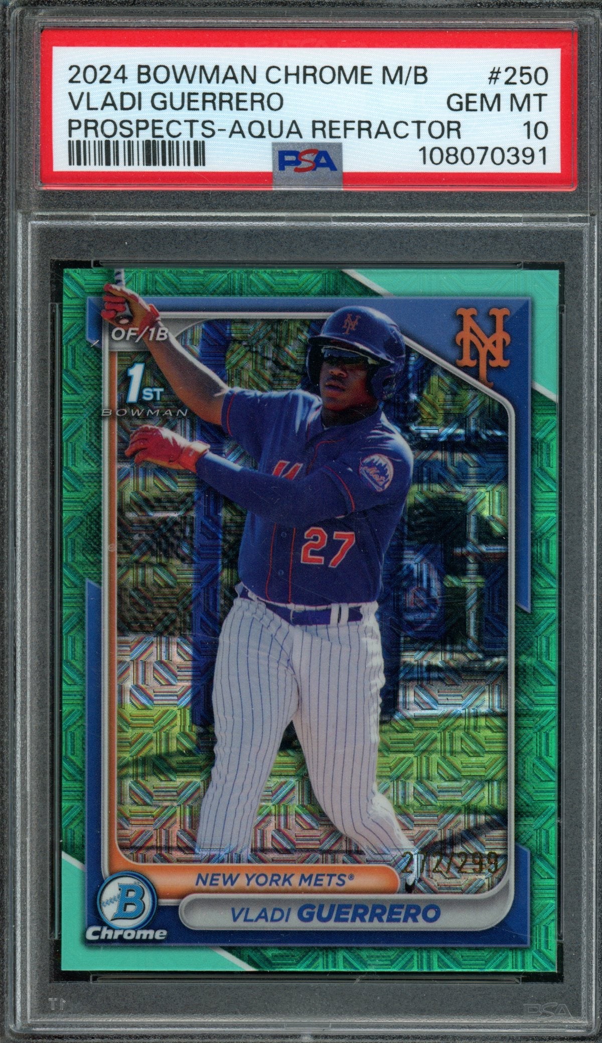 2024 Bowman Chrome Vladi Guerrero 1st Mojo Aqua Refractor /299 PSA 10 Mets