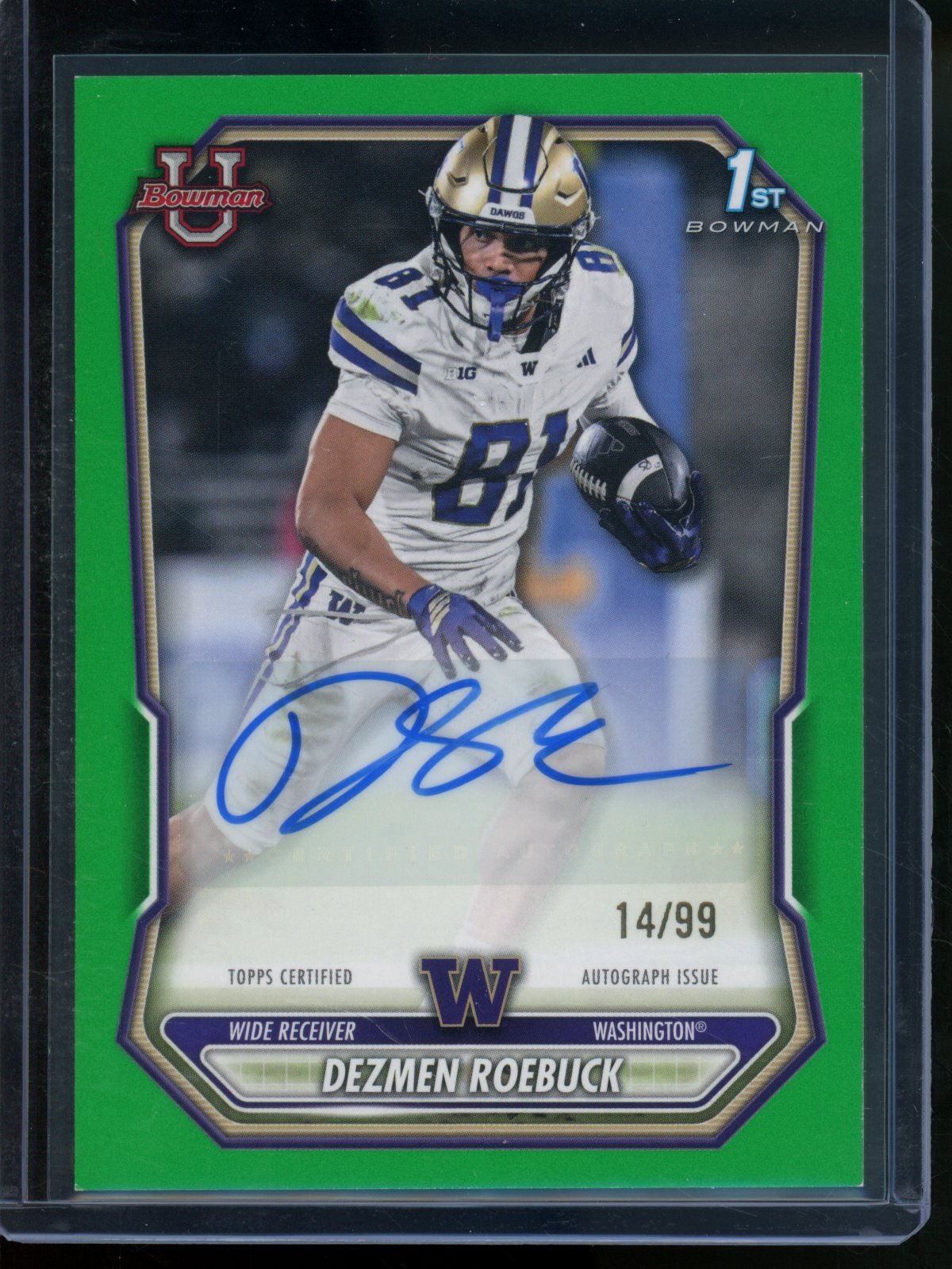 2026 Bowman U Dezmen Roebuck 1st Green Autograph /99 Washington - Trading Card Market