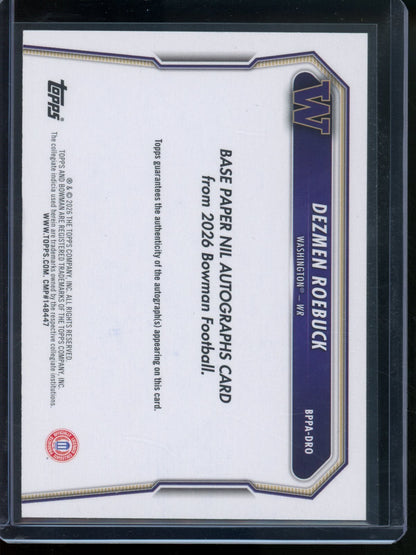2026 Bowman U Dezmen Roebuck 1st Green Autograph /99 Washington - Trading Card Market