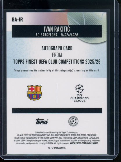 2025/26 Topps Finest Ivan Rakitic Green Refractor Autograph /99 FC Barcelona - Trading Card Market