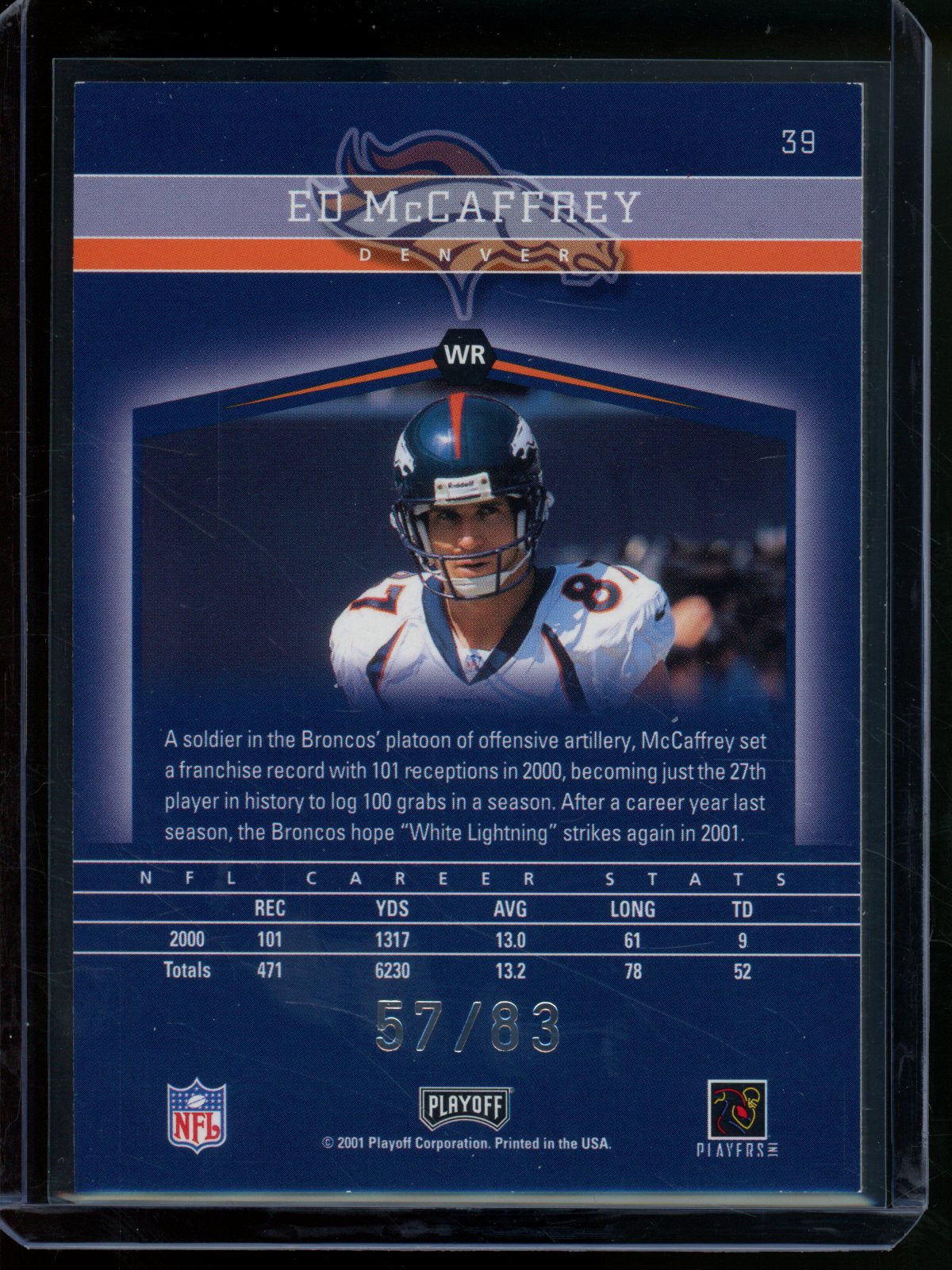 2001 Topps Honors Ed McCaffrey X's Foil /83 Broncos
