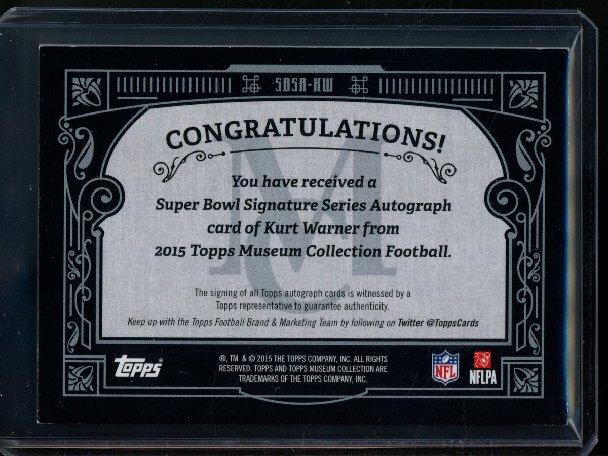 2015 Topps Museum Collection Kurt Warner Super Bowl Signature /10 Rams - Trading Card Market