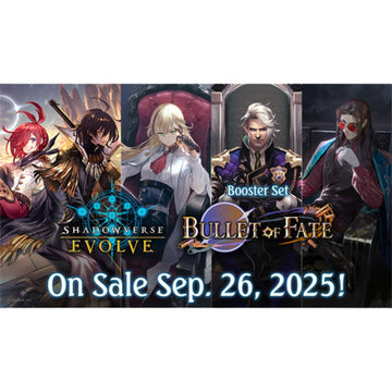 Shadowverse Evolve Bullet of Fate Booster Box (Presell) - Trading Card Market