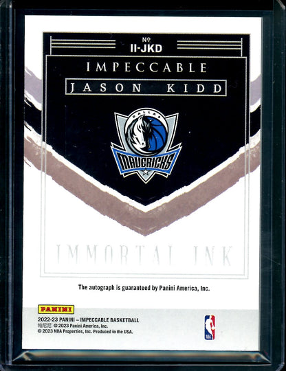 2022/23 Panini Impeccable Jason Kidd Immortal Ink Auto /25 Mavericks